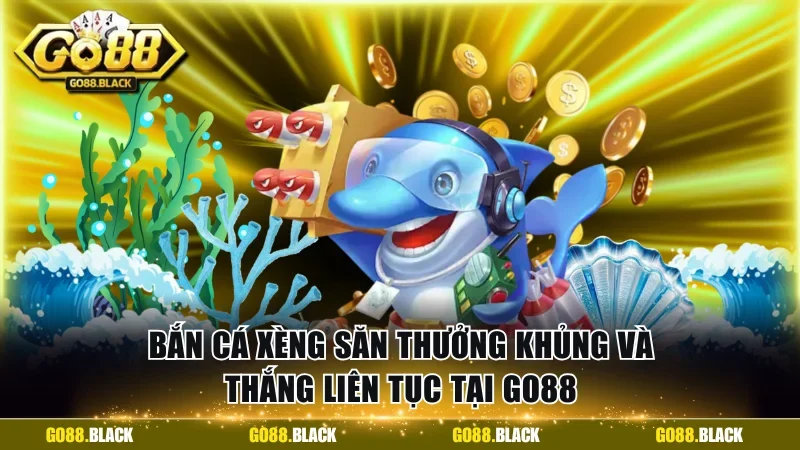 Bắn cá xèng