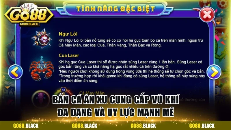 Vũ khí bắn cá ăn xu đa dạng và có uy lực mạnh mẽ